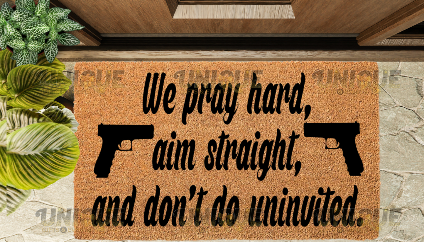 ‘We pray hard’ Doormat